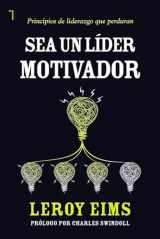 9781588027399-1588027392-Sea un líder motivador (Spanish Edition)