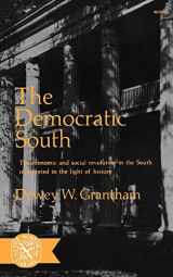 9780393002997-0393002993-The Democratic South: The Economic and Social Revolution in the South Interpreted in the Light of History