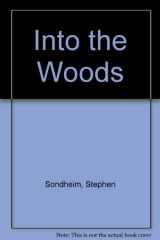 9780930452926-0930452925-Into the Woods