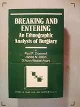 9780803940277-0803940270-Breaking and Entering: An Ethnographic Analysis of Burglary (Studies in Crime, Law, and Criminal Justice)