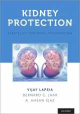 9780190611620-0190611626-Kidney Protection: Strategies for Renal Preservation