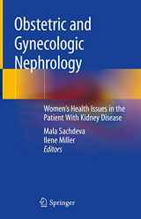 9783030253233-3030253236-Obstetric and Gynecologic Nephrology: Women’s Health Issues in the Patient With Kidney Disease