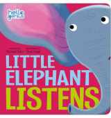 9781479522897-1479522899-Little Elephant Listens (Hello Genius)