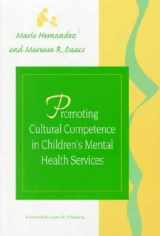9781557662873-1557662878-Promoting Cultural Competence in Children's Mental Health Services (Systems of Care for Children's Mental Health)