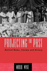 9780415906142-0415906148-Projecting the Past (The New Ancient World)