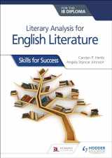 9781510467149-1510467149-Literary analysis for English Literature for the IB Diploma: Skills for Success: Hodder Education Group
