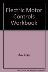 9780826916617-0826916619-Electric Motor Controls Workbook