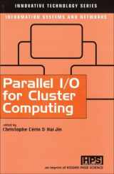 9781903996508-1903996503-Parallel I/O for Cluster Computing (Innovative Technology Series)