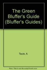 9781853042829-185304282X-The Green Bluffer's Guide