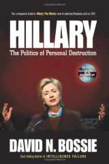 9781595551245-1595551247-Hillary: The Politics of Personal Destruction