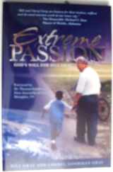 9780975372531-097537253X-Extreme Passion (God's Will for Bill Gray)