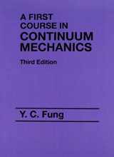 9780130615244-0130615242-First Course in Continuum Mechanics (3rd Edition)