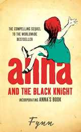 9780007203000-0007203004-Anna and the Black Knight : Incorporating Anna's Book