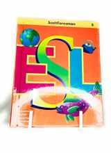 9780673196729-0673196720-Scott Foresman ESL: Accelerating English Language Learning (Student Book) (Grade 5)
