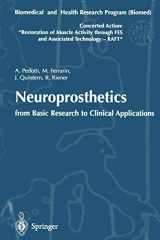 9783540610847-3540610847-Neuroprosthetics: from Basic Research to Clinical Applications: Biomedical and Health Research Program (Biomed) of the European Union. Concerted ... through FES and Associated Technology (RAFT)