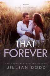 9781953071293-1953071295-That Forever: A Small Town, Friends-to-Lovers Romance (That Boy® (Chase & Devaney))