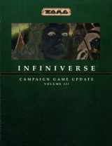 9780874313550-0874313554-Infiniverse: Campaign Game Update, Vol 3 (TORG Roleplaying Game Supplement)