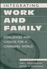9780275968052-0275968057-Integrating Work and Family: Challenges and Choices for a Changing World