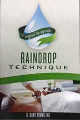 9780943685533-0943685532-Raindrop Technique