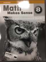 9780321496430-0321496434-Math Makes Sense 8 WNCP Practice and Homework Book