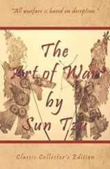 9781934255155-1934255157-The Art of War by Sun Tzu - Classic Collector's Edition: Includes The Classic Giles and Full Length Translations