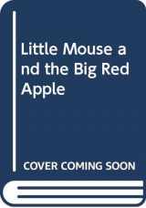 9780613518505-0613518500-Little Mouse and the Big Red Apple