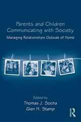 9780415964883-0415964881-Parents and Children Communicating with Society (Routledge Communication Series)