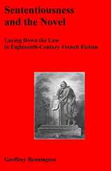 9781440437915-1440437912-Sententiousness And The Novel: Laying Down The Law In Eighteenth-Century French Fiction