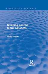9780415580915-0415580919-Meaning and the Moral Sciences (Routledge Revivals)