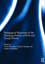9781138654921-1138654922-Pedagogical Responses to the Changing Position of Girls and Young Women