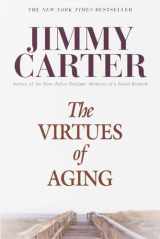 9780345425928-0345425928-The Virtues of Aging (Library of Contemporary Thought)