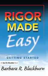 9781138128491-113812849X-Rigor Made Easy: Getting Started