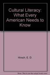 9781569562192-1569562199-Cultural Literacy: What Every American Needs to Know