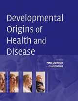 9780521847438-0521847435-Developmental Origins of Health and Disease