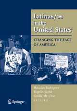 9780387719429-0387719423-Latinas/os in the United States: Changing the Face of América