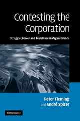 9780521169530-0521169534-Contesting the Corporation: Struggle, Power and Resistance in Organizations