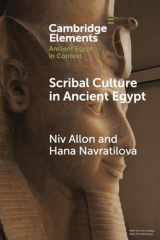 9781009074537-1009074539-Scribal Culture in Ancient Egypt (Elements in Ancient Egypt in Context)
