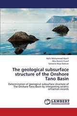 9783659323157-3659323152-The geological subsurface structure of the Onshore Tano Basin: Determination of geological subsurface structure of The Onshore Tano Basin by interpreting seismic refraction records