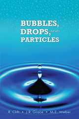9780486445809-0486445801-Bubbles, Drops, and Particles (Dover Civil and Mechanical Engineering)