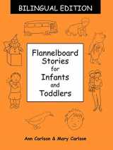 9780838909119-0838909116-Flannelboard Stories for Infants and Toddlers