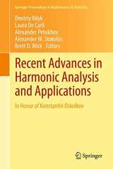 9781489993465-1489993460-Recent Advances in Harmonic Analysis and Applications: In Honor of Konstantin Oskolkov (Springer Proceedings in Mathematics & Statistics, 25)