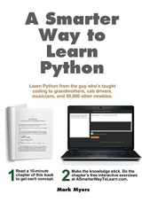 9781974431472-1974431479-A Smarter Way to Learn Python: Learn it faster. Remember it longer.