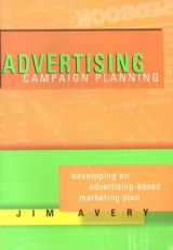 9781887229067-188722906X-Advertising Campaign Planning: Developing an Advertising-Based Marketing Plan
