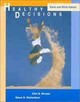 9780697214492-0697214494-Healthy Decisions (Black&White Edition)