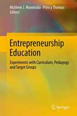 9789811033186-9811033188-Entrepreneurship Education: Experiments with Curriculum, Pedagogy and Target Groups