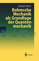 9783540413783-3540413782-Bohmsche Mechanik als Grundlage der Quantenmechanik (German Edition)