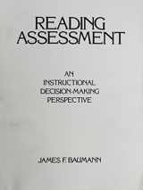 9780675208406-0675208408-Reading Assessment: An Instructional Decision-Making Perspective
