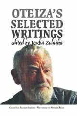 9781877802430-1877802433-Oteiza's Selected Writings (Occasional Papers Series (University of Nevada, Reno. Center for Basque Studies))