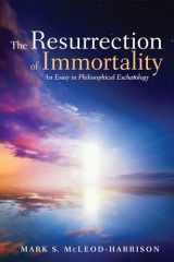 9781498243490-1498243495-The Resurrection of Immortality