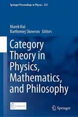 9783030308957-3030308952-Category Theory in Physics, Mathematics, and Philosophy (Springer Proceedings in Physics, 235)
